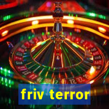 friv terror